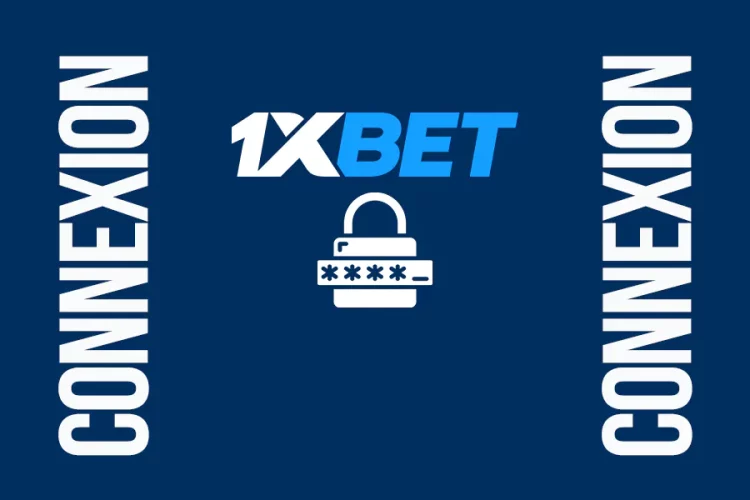 Comment se connecter à votre compte 1xbet